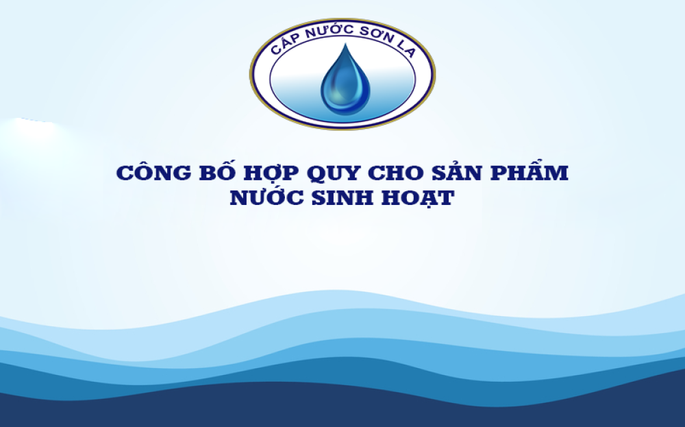 CÔNG BỐ HỢP QUY CHO SẢN PHẨM NƯỚC SINH HOẠT