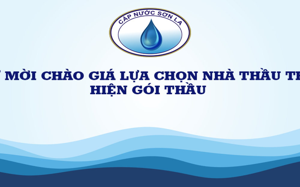 THƯ MỜI CHÀO GIÁ LỰA CHỌN NHÀ THẦU THỰC HIỆN GÓI THẦU