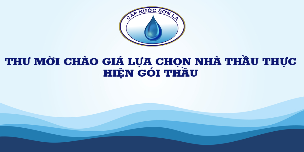THƯ MỜI CHÀO GIÁ LỰA CHỌN NHÀ THẦU THỰC HIỆN GÓI THẦU